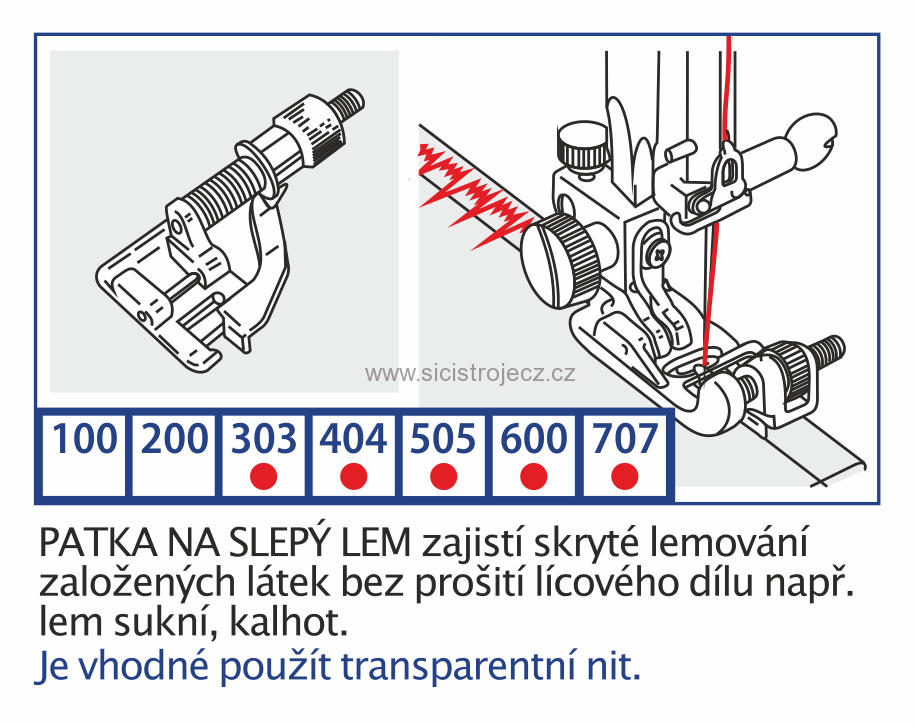 Patka na slepý lem - univerzální patka pro domácí šicí stroje 