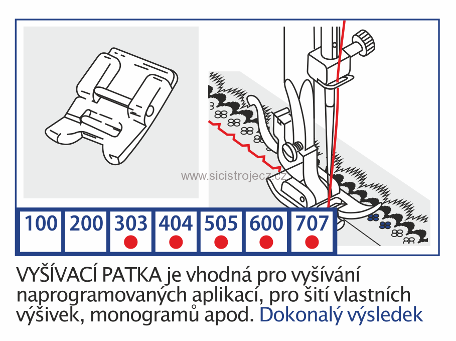 Vyšívací patka - univerzální patka pro domácí šicí stroje