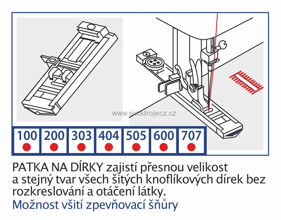 Patka na dírky - univerzální patka pro domácí šicí stroje 